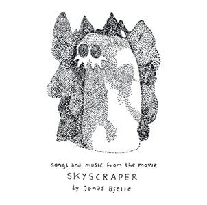 The album cover of Songs and Music from the Movie Skyscraper by Jonas Bjerre.
